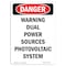 Signmission OSHA Sign, 10" Height, Rigid Plastic, Warning Dual Power Sources Photovoltaic, Portrait OS-DS-P-710-V-2304 - alternate 1